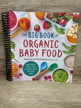 The Big Book of Organic Baby Food Spiral Paperback Book