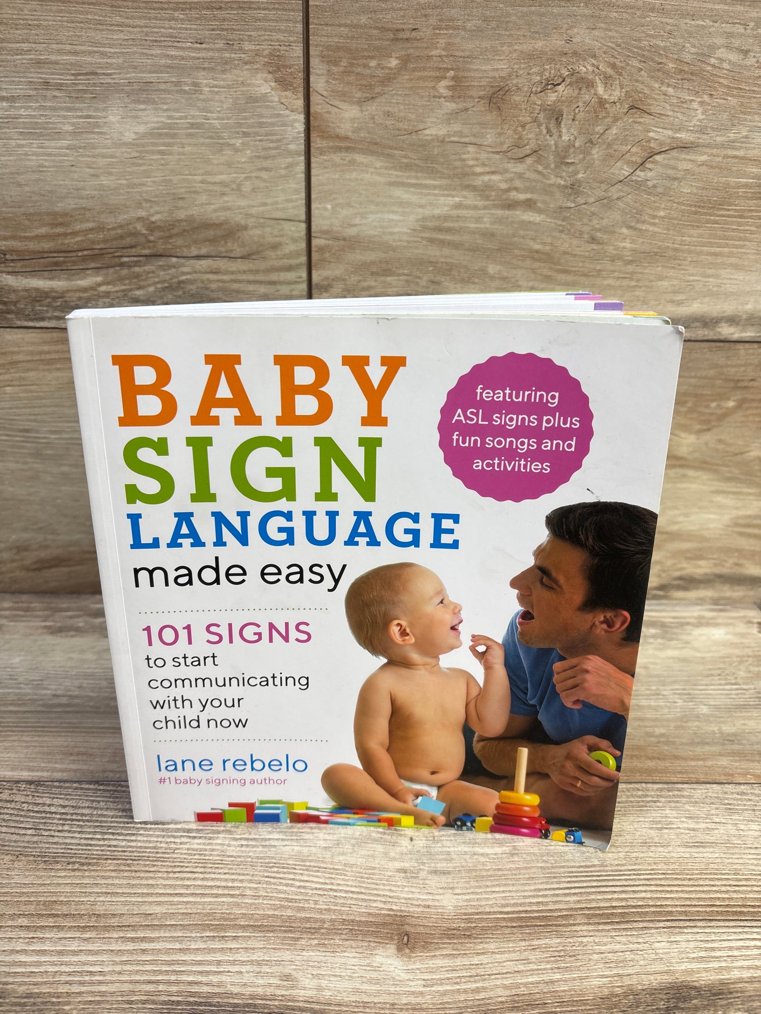 Baby Sign Language Made Easy: 101 Signs Paperback Book