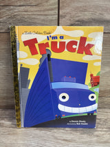 Front cover of Little Golden Book I'm a Truck hardcover showing smiling blue truck and large red title on wood background