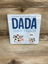 Your Baby's First Word Will Be DADA Board Book By Jimmy Fallon