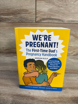 We're Pregnant! The First Time Dad's Pregnancy Handbook Paperback Book