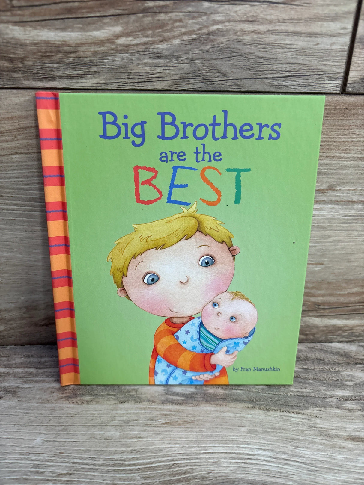 Big Brothers Are The Best By Fran Manushkin Hardcover Book - Me n Mommy To Be