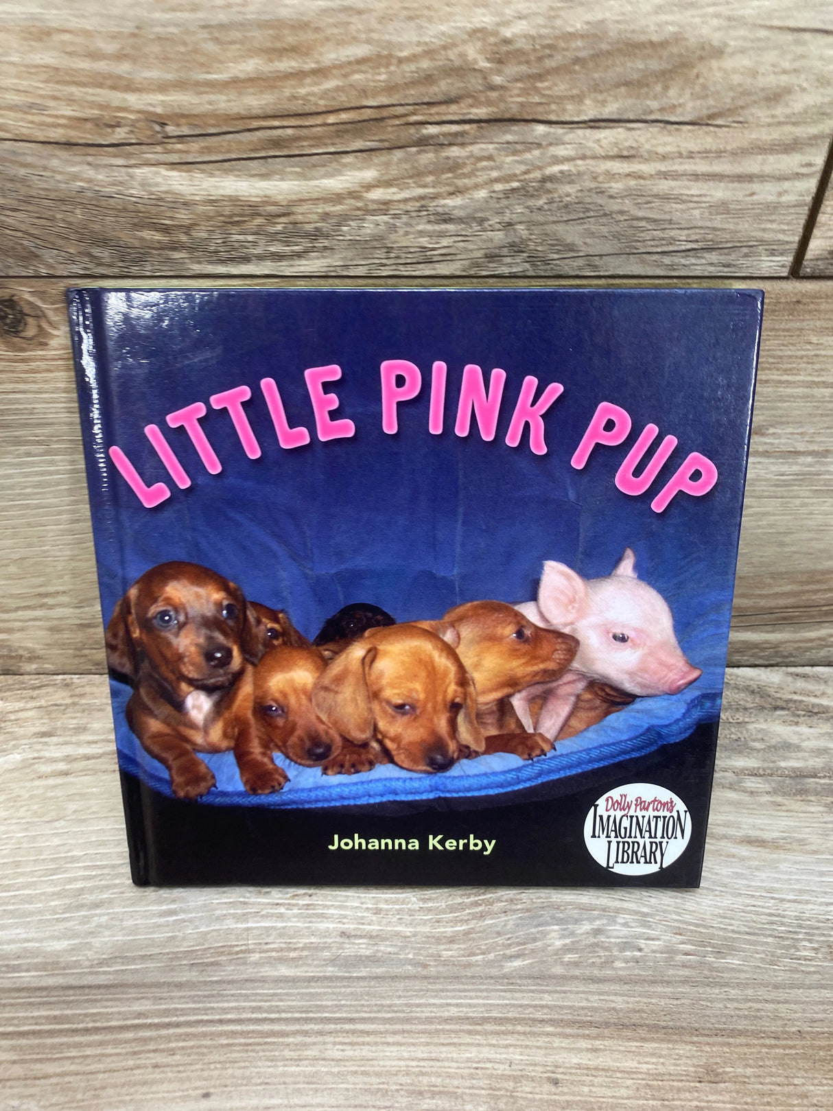 Little Pink Pup Hardcover Book By Johanna Kerby