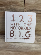 1 2 3 with the Notorious B. I. G. Hardcover Book