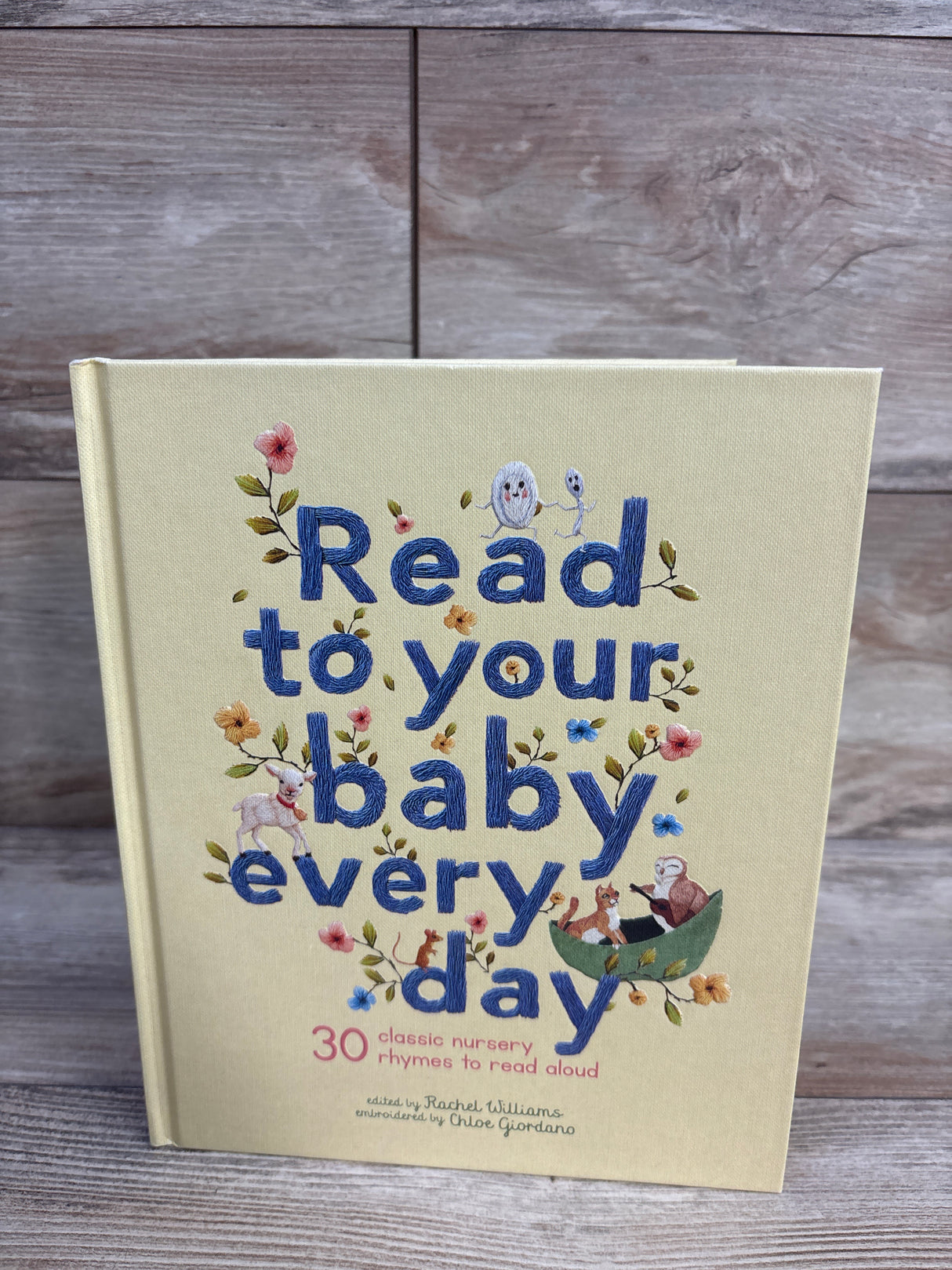 Read to Your Baby Every Day: 30 Classic Nursery Rhymes Hardcover Book