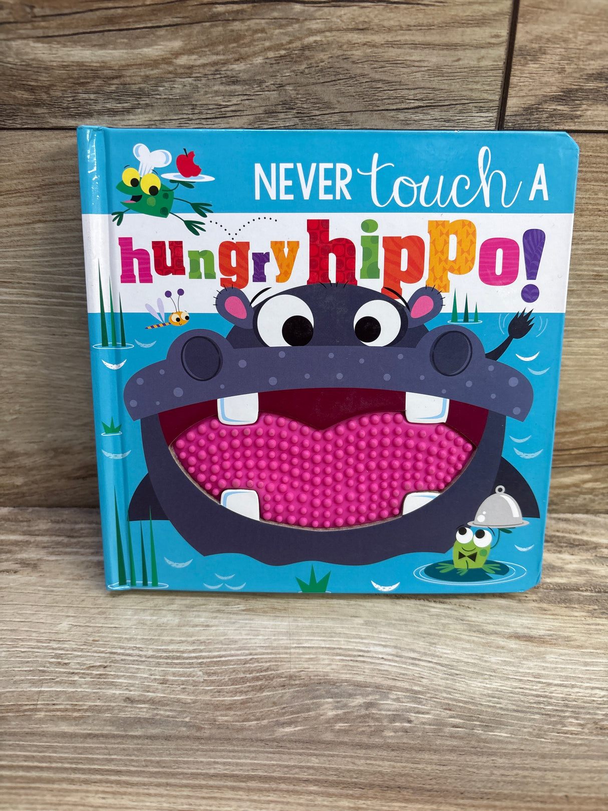 Never Touch a Hungry Hippo! Board Book