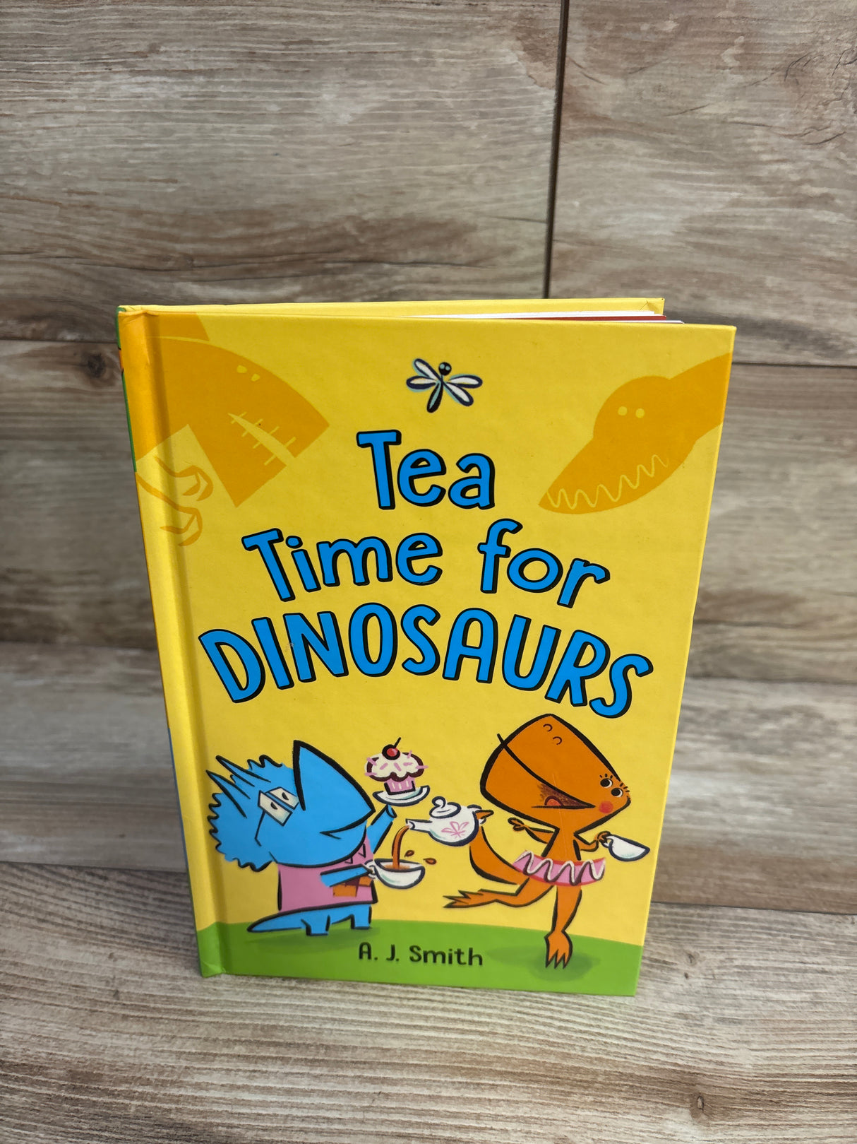Tea Time for Dinosaurs Hardcover Book