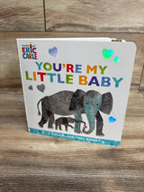 Cover of Eric Carle's colorful touch-and-feel baby board book titled You're My Little Baby with elephant illustrations