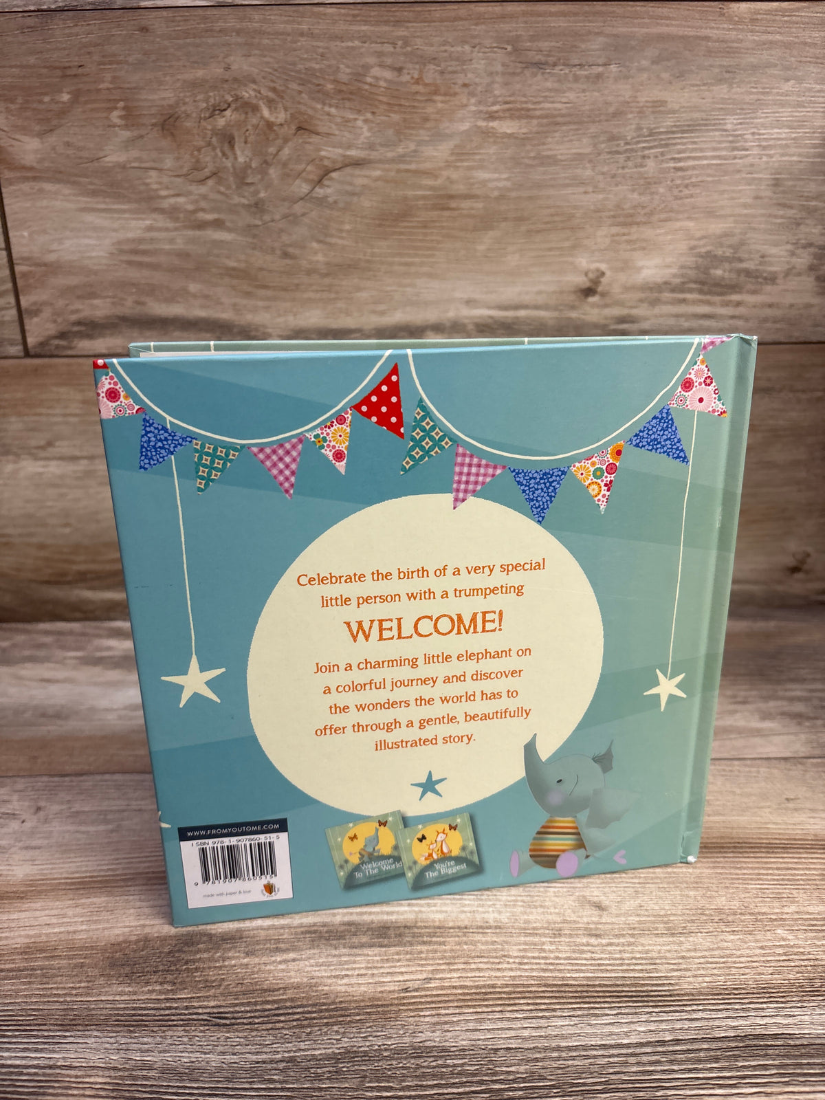 Welcome To The World Hardcover Book