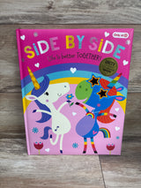 Side By Side Life Is Better Together! Hardcover Book
