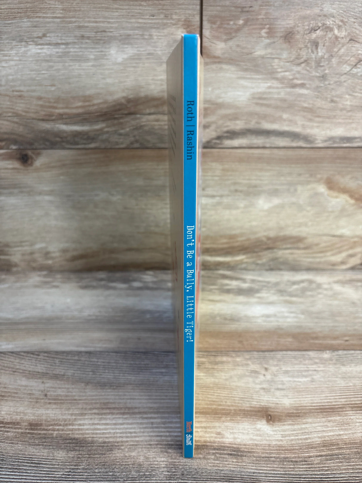 Don't Be a Bully, Little Tiger Hardcover Book