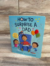 Front cover of How to Surprise a Dad board book showing dad in armchair with two children and balloons on wood background