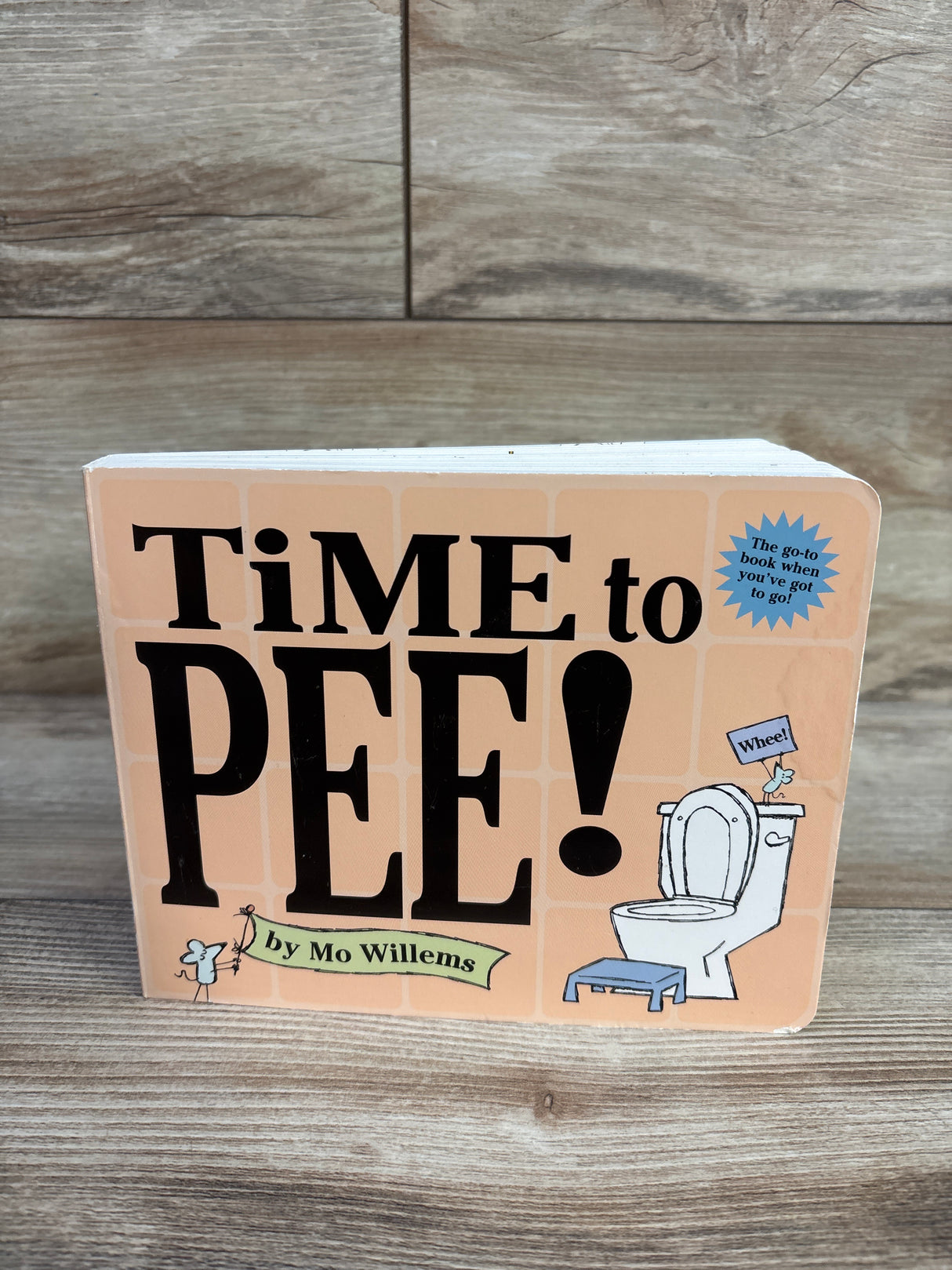 Time to Pee! Board Book
