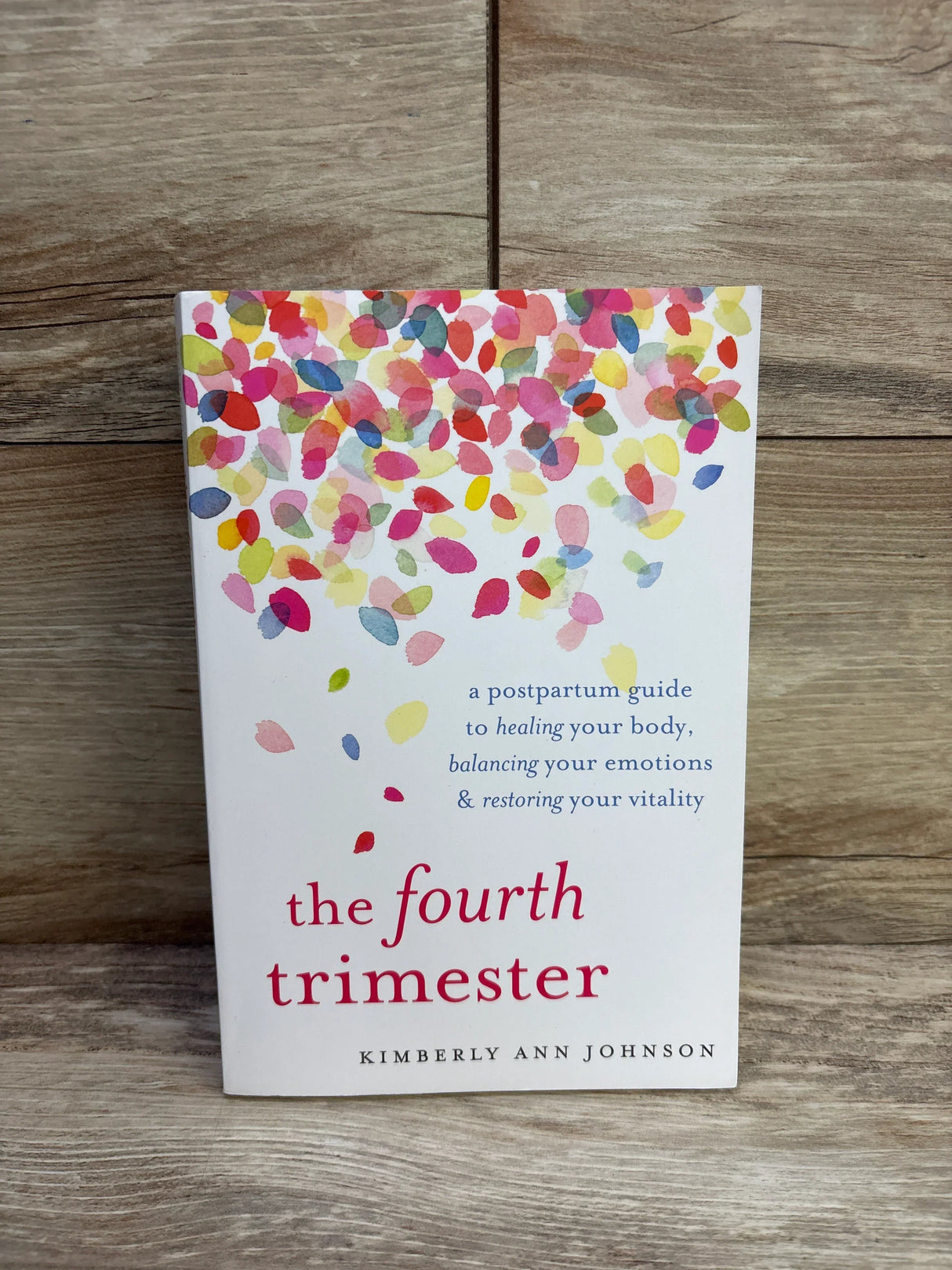 The Fourth Trimester Paperback Book
