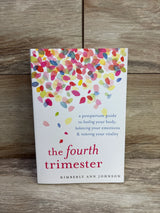 The Fourth Trimester Paperback Book