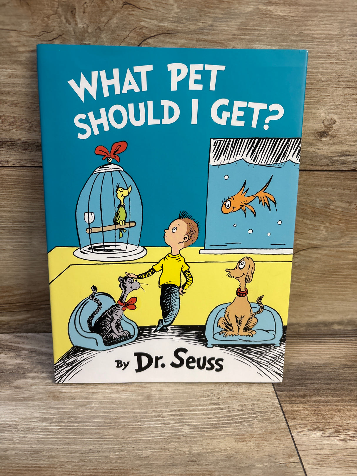 Dr. Seuss What Pet Should I Get? Hardcover Book