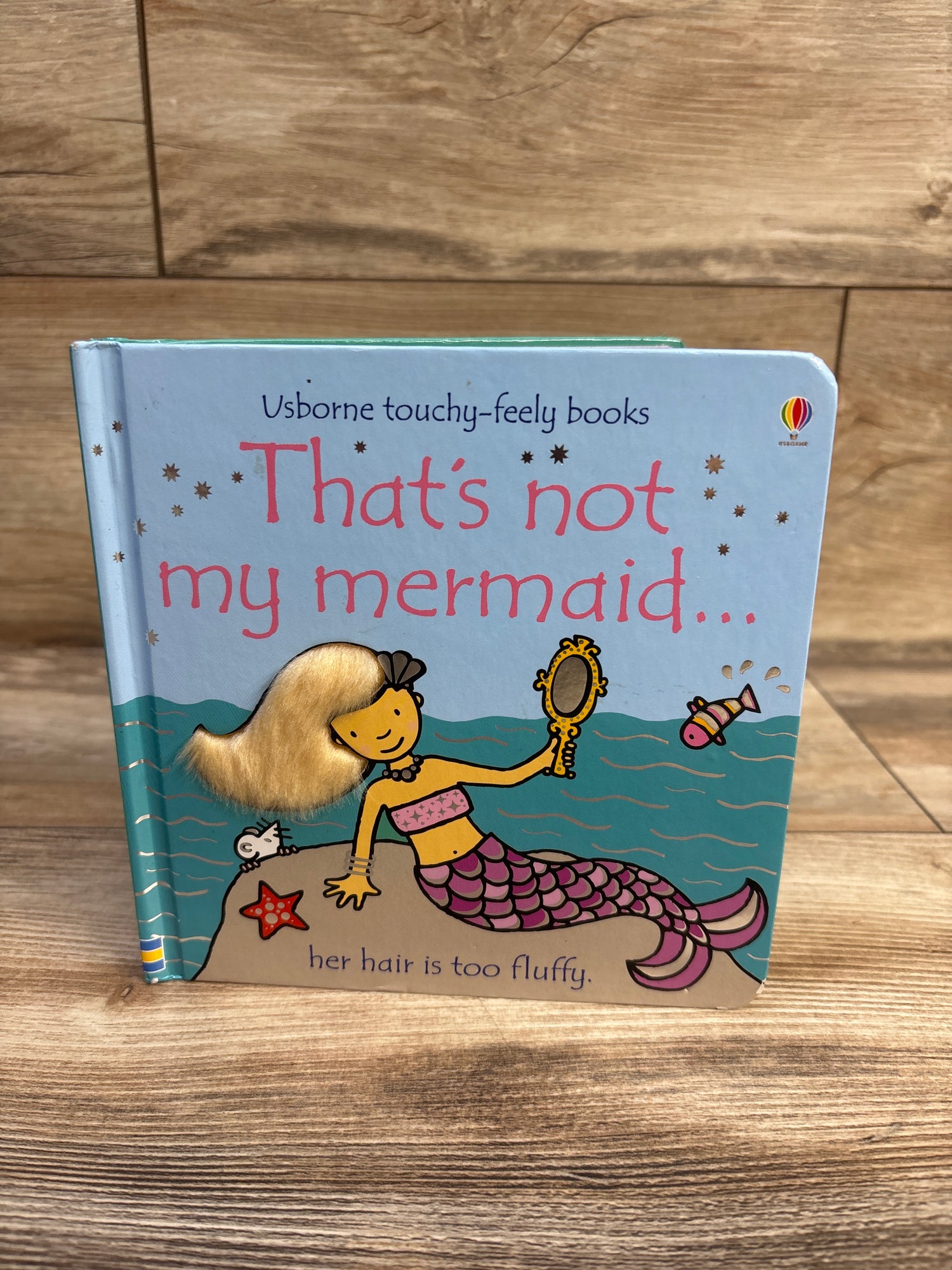 That's Not My Mermaid... Usborne Touchy-Feely Board Book