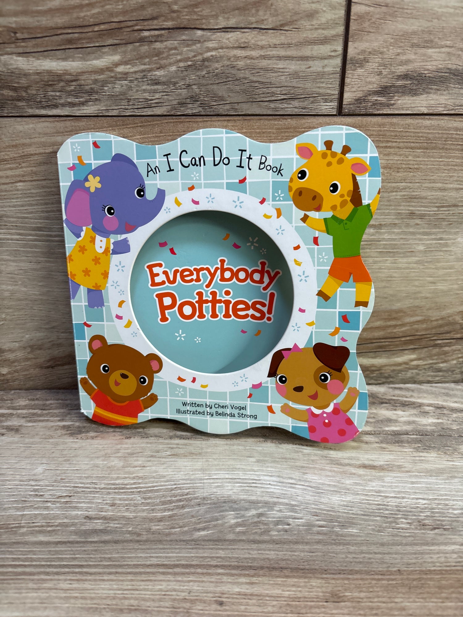 Everybody Potties - An I Can Do It Board Book