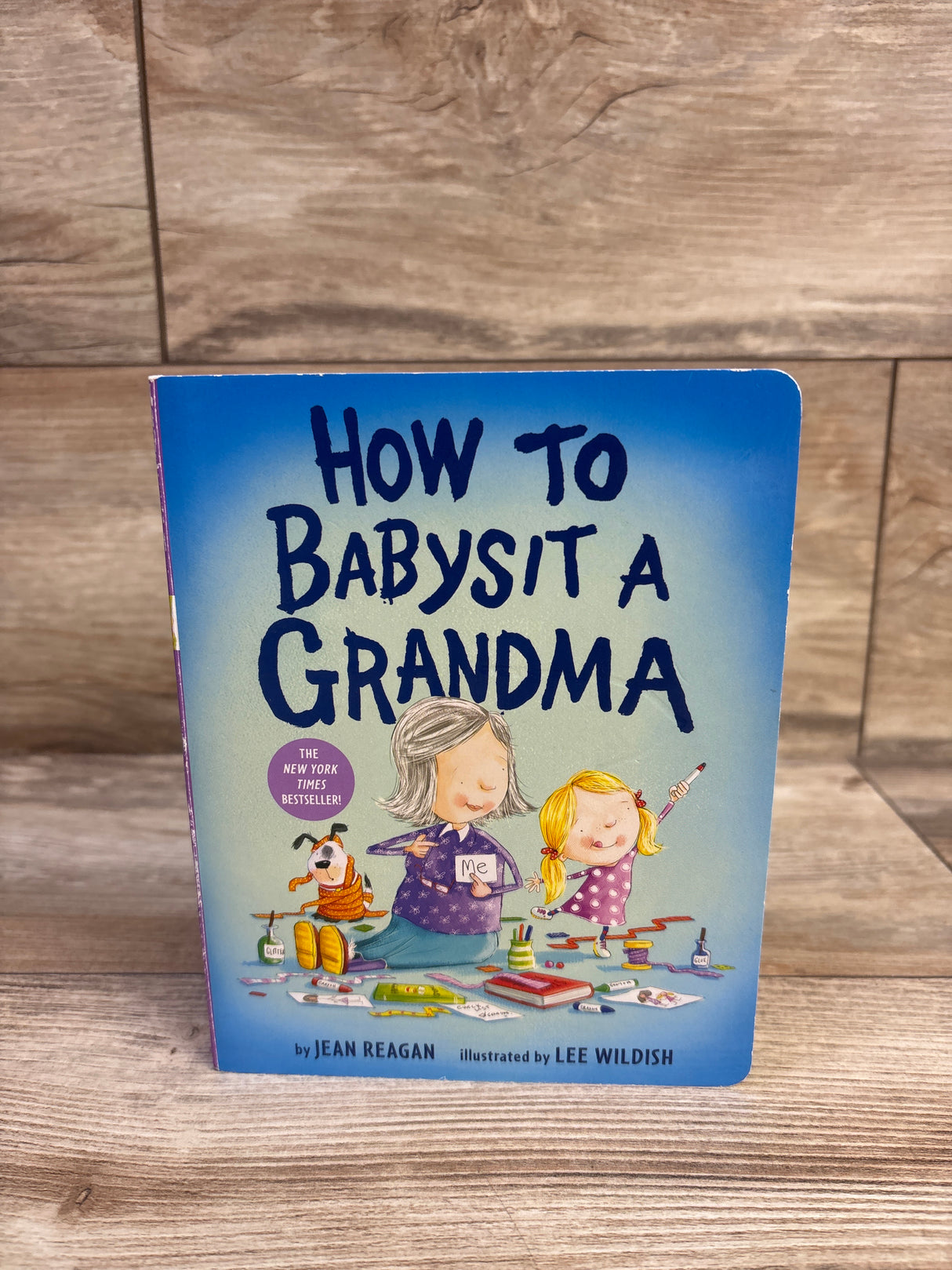 How to Babysit a Grandma Board Book