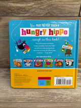 Never Touch a Hungry Hippo! Board Book