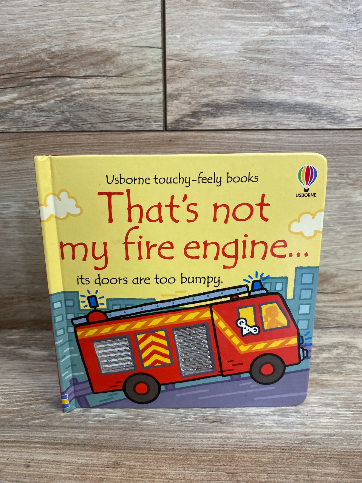 That's Not My Fire Engine... Touchy-Feely Board Book