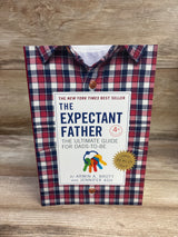 The Expectant Father: The Ultimate Guide for Dads-to-Be Paperback Book