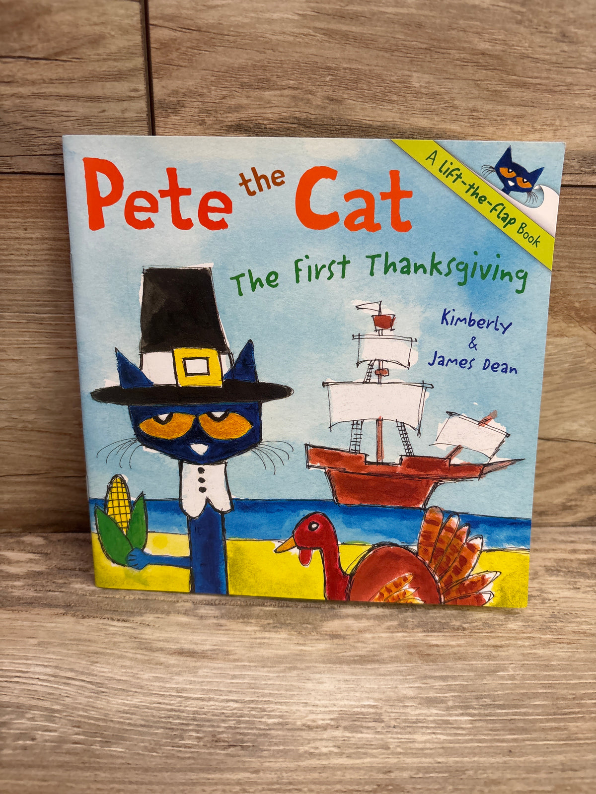 Pete the Cat: The First Thanksgiving Paperback Book