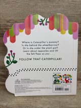 Follow That Caterpillar Felt Flap Board Book