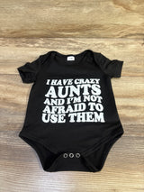 Besdear I Have Crazy Aunts Bodysuit Black sz 3-6m