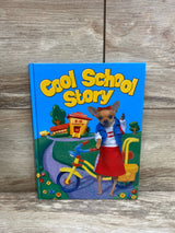 Cool School Story (Little Lucy and Friends) Hardcover By  Katina Z. Jones