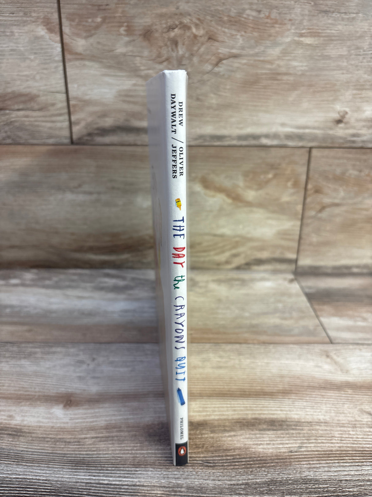 The Day the Crayons Quit Hardcover Book