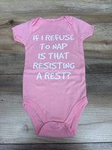Babi Essentials 'If I Refuse To Nape Is That Resisting A Rest?' Bodysuit Pink sz 6m