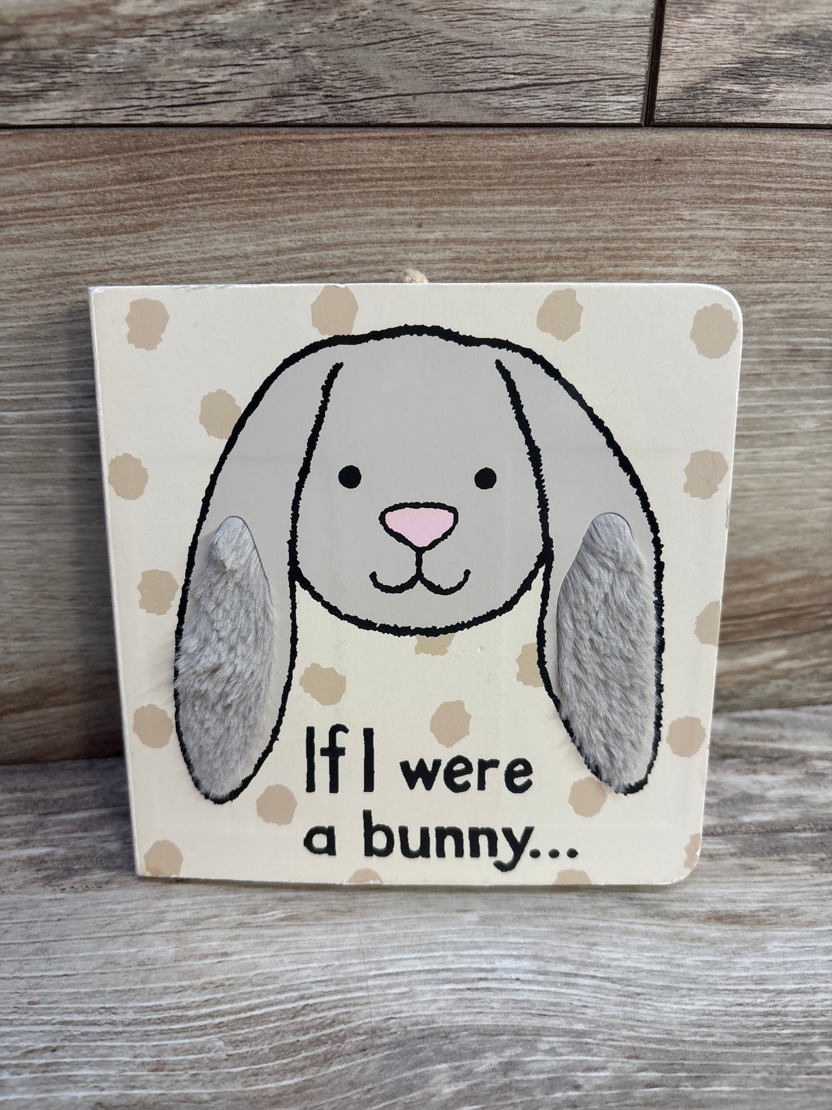 If I were a Bunny... Plush Board Book