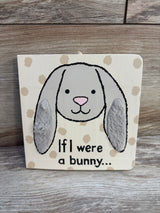 If I were a Bunny... Plush Board Book