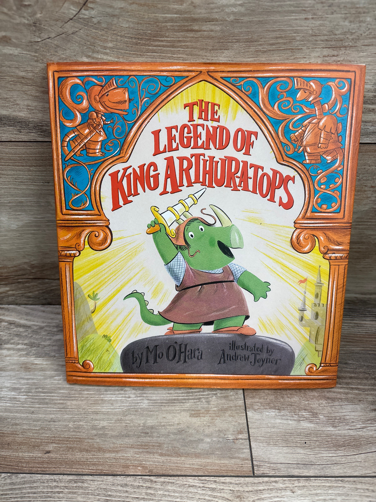 The Legend of King Arthur-a-tops Hardcover Book