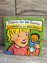 Diapers Are Not Forever / Los Pañales no son para Siempre Board Book