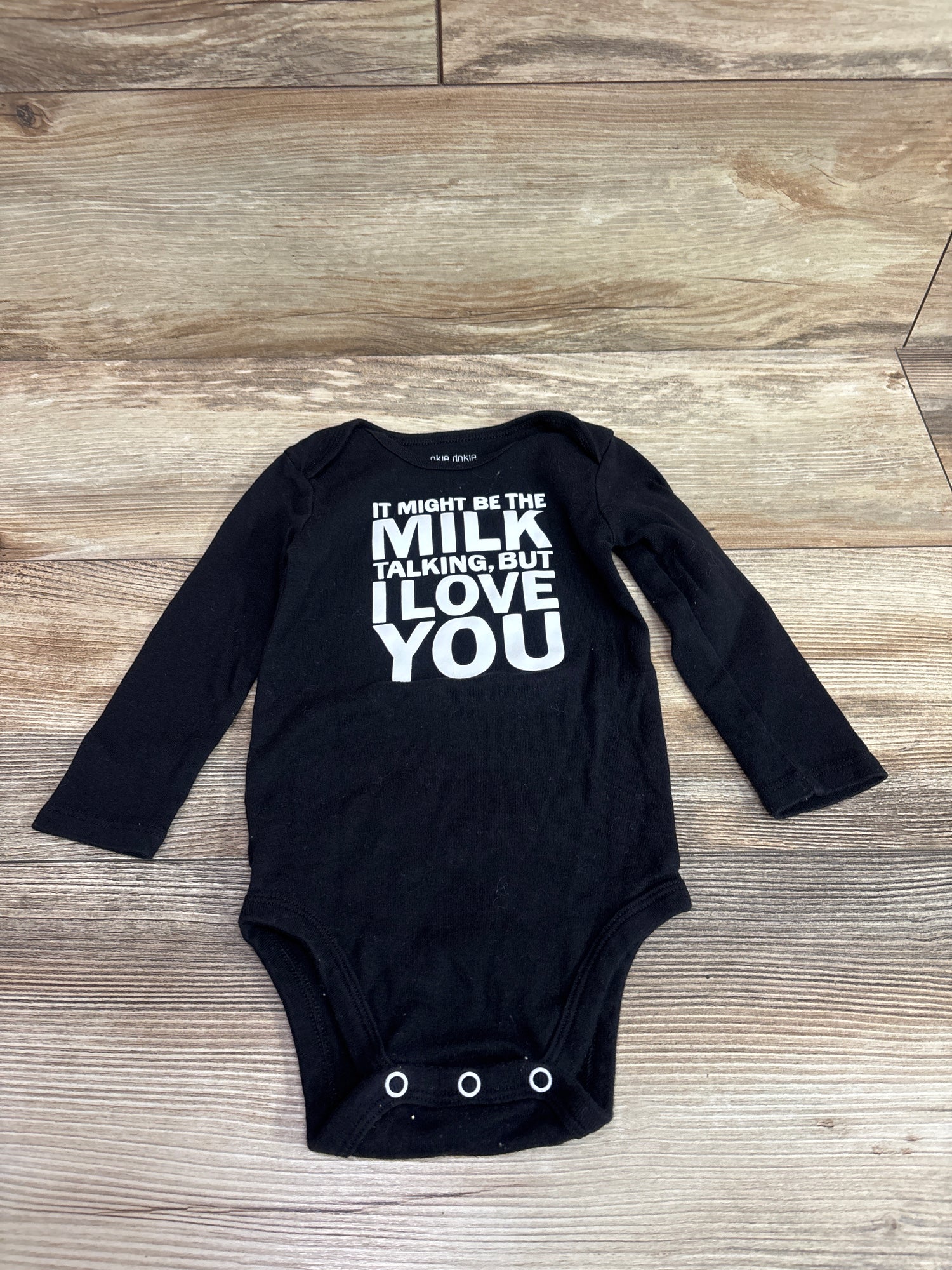 Okie Dokie It Might Be The Milk Talking, But I Love You Bodysuit Black sz 18m