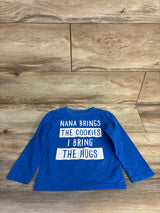 Children's Place Nana Brings The Cookies I Bring The Hugs Shirt Blue sz 2T