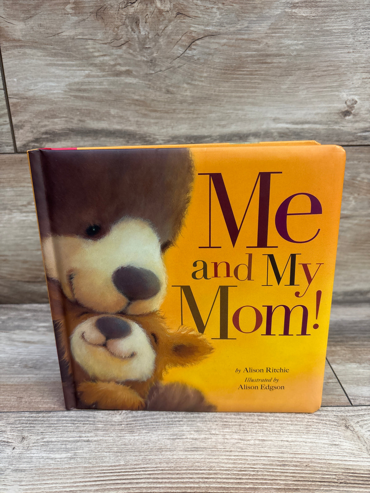 Me and My Mom! Board Book