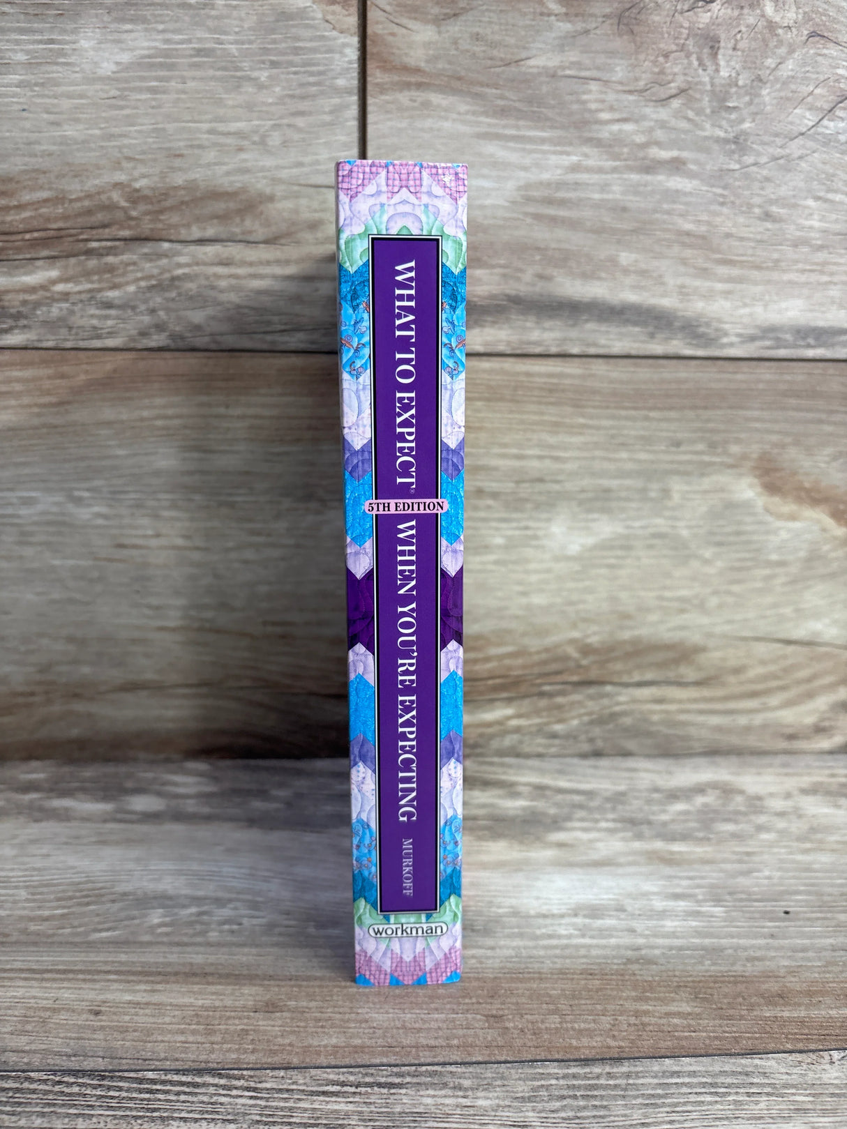 What To Expect When You're Expecting Paperback Book