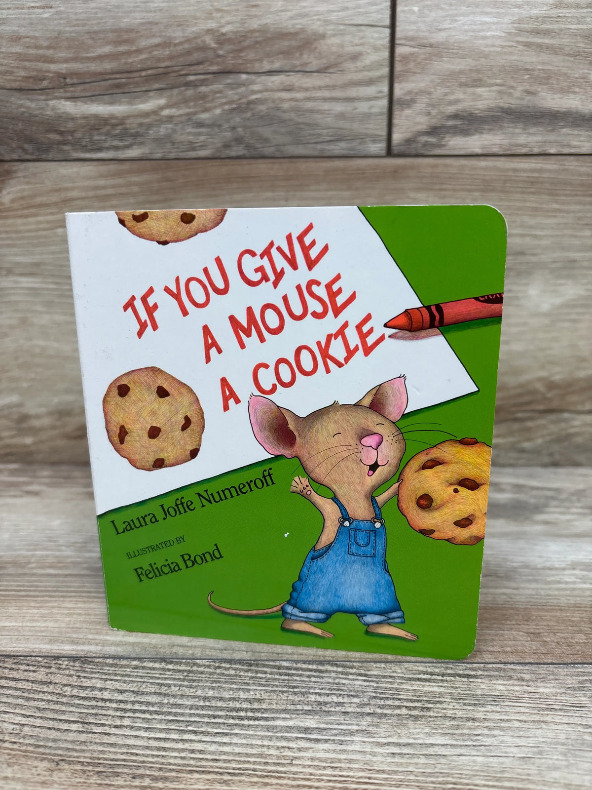 If You Give a Mouse a Cookie Board Book