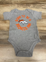 NFL Born To Be A Broncos Fan Bodysuit Grey sz 12m