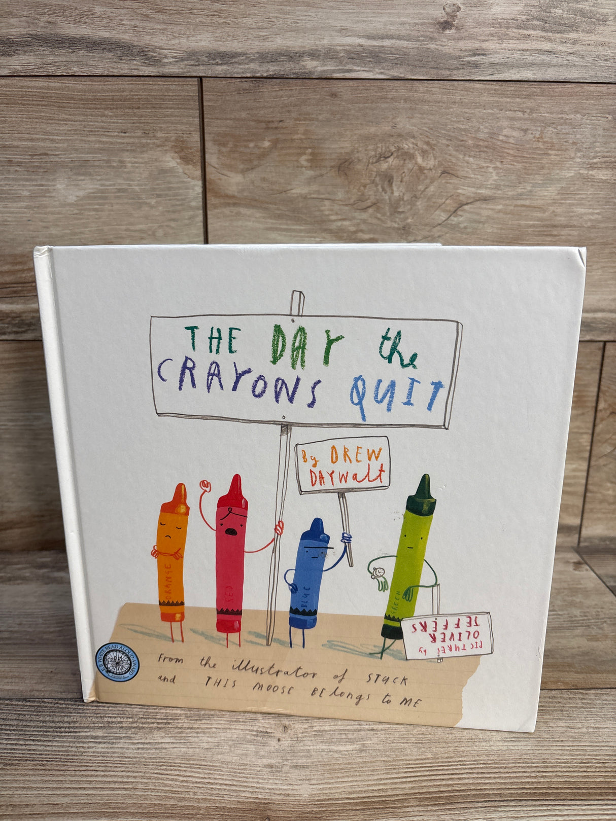 The Day the Crayons Quit Hardcover Book