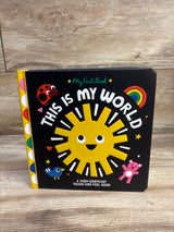 This Is My World: A High-Contrast Touch-and-Feel Board Book