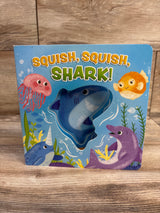 Squish, Squish Shark! Board Book