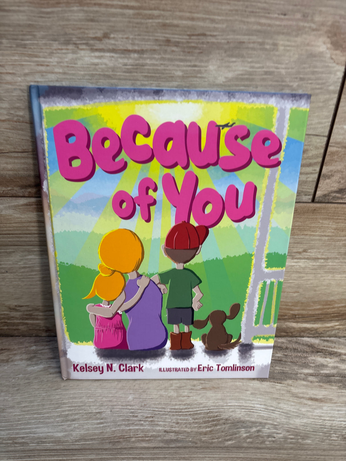 Because of You Hardcover Book