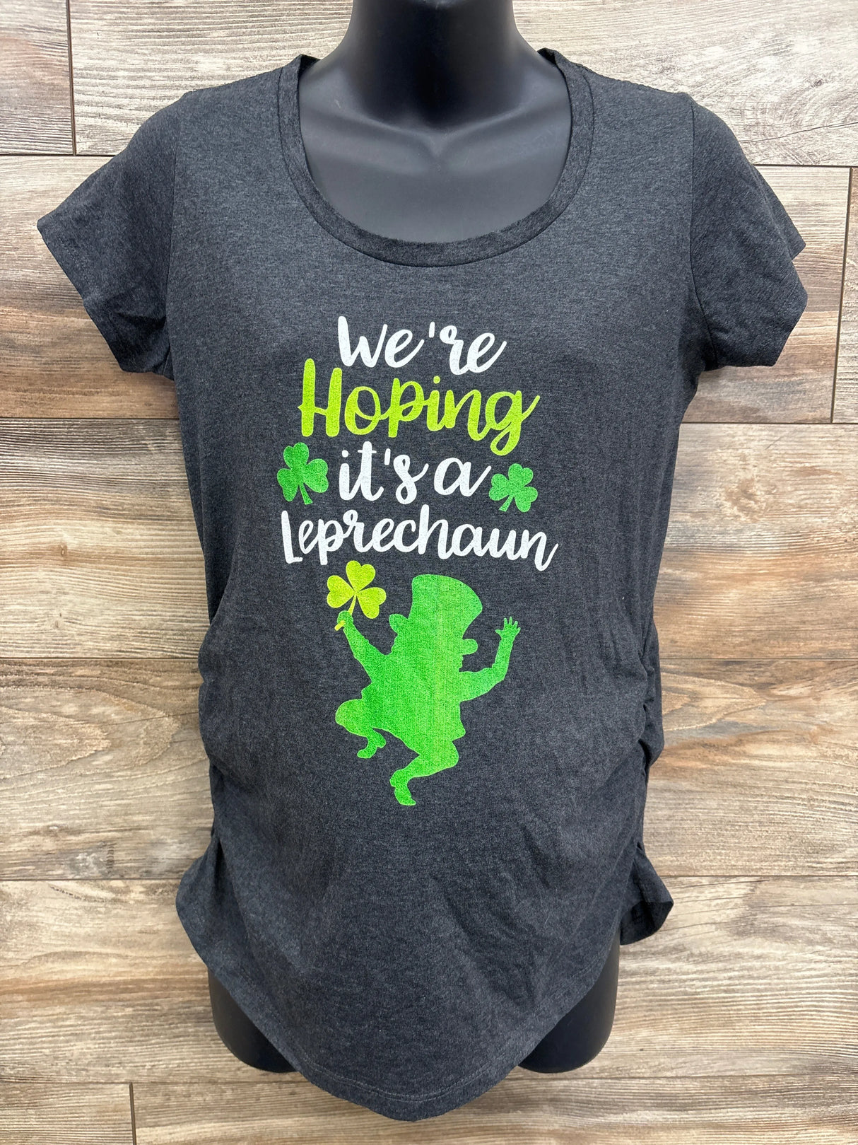 Bloom Maternity St Patrick's Day Were Hoping Shirt Grey sz Medium
