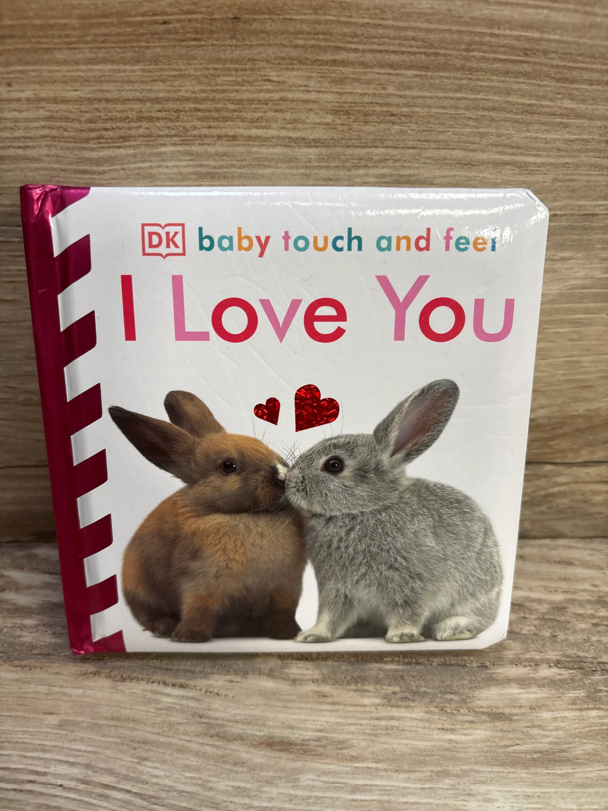 DK Baby Touch and Feel: I Love You
