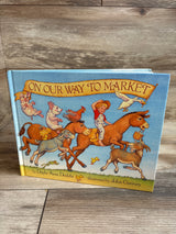 On Our Way to Market Hardcover Book