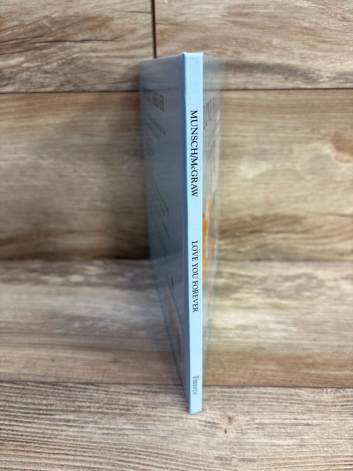 Love You Forever Hardcover Book